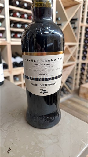 Roussillon Banyuls Grand Cru Cellier des Templiers Ancestral 2006