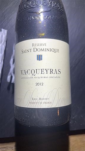 Valle del Ródano Vacqueyras Eric Bonnet Réserve Saint Dominique 2012