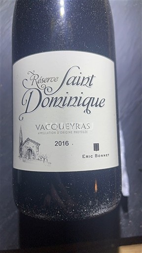 Thung lũng Rhône Vacqueyras Eric Bonnet Réserve Saint Dominique 2016