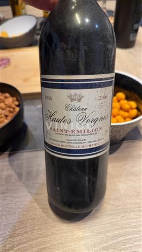 Bordeaux Saint-Émilion Château Hautes Vergnes 2006