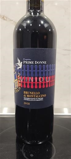 Toscana Brunello di Montalcino Prime Donne Progetto Prime Donne 2018