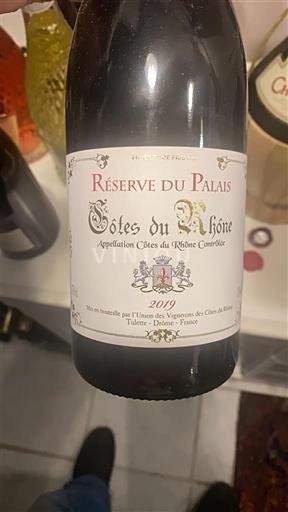 Rhônen laakso Côtes-du-rhône Union des Vignerons des Côtes du Rhône Réserve du Palais 2019