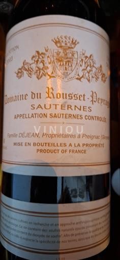 Burdeos Sauternes Domaine Rousset-Peyraguey Sin añada