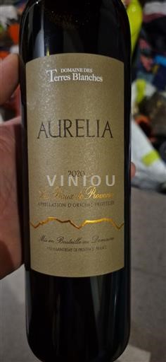 Verërat Rouge sec Aurelia Domaine Domaines Terres Blanches 2020 Francë Provence Baux-de-Provence (Les) AOC