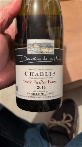 Borgoña Chablis Domaine La Motte Vieilles Vignes 2014