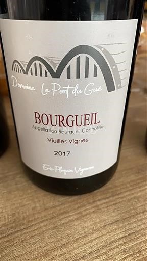 Valea Loarei Bourgueil Domaine Le Pont du Gué Vieilles Vignes 2017