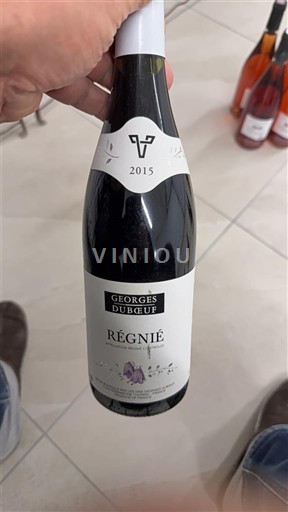 Beaujolais Régnié Georges Duboeuf 2015