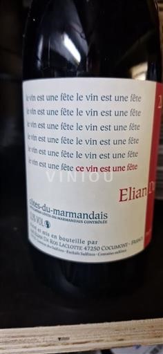 Lounais-Ranska Côtes-du-Marmandais Elian Da Ros Le Vin est une Fête Ei vuosikertaa