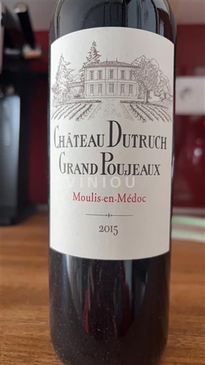 Bordeaux Moulis-en-Médoc Château Dutruch Grand Poujeaux 2015