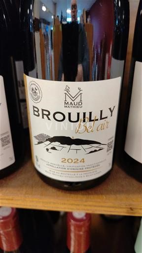Beaujolais Brouilly Maud Mathieu Bel Air 2024
