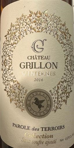 Bordeaux Sauternes Château Grillon Parole des Terroirs 2016