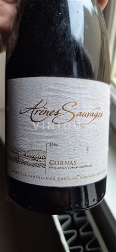 Valea Ronului Cornas Arènes Sauvages 2006