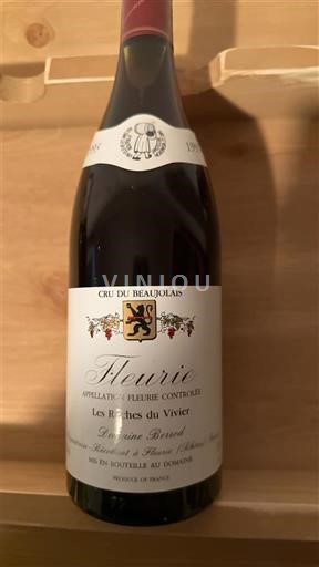 Beaujolais Fleurie Domaine Bernard Les Roches du Vivier 1995