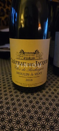 Beaujolais Moulin-à-vent Château Jacques Clos de Rochegrès 2018