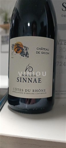 Valea Ronului Côtes-du-Rhône Château Gicon Maison Sinnae 2023