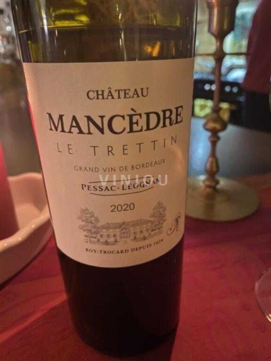 Bordeaux Pessac-Léognan Château Mancèdre Le Trettin 2020