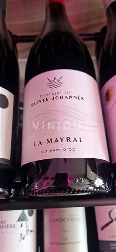Languedoc și Roussillon Vin de Pays d'Oc Domaine Sainte-Johannès La Mayral 2022