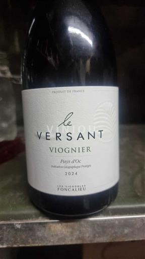 Verërat Blanc sec Le Versant Viognier Les Vignobles Foncalieu 2024 Francë Lengdok dhe Rusionjë Vend e Oksonisë IGP