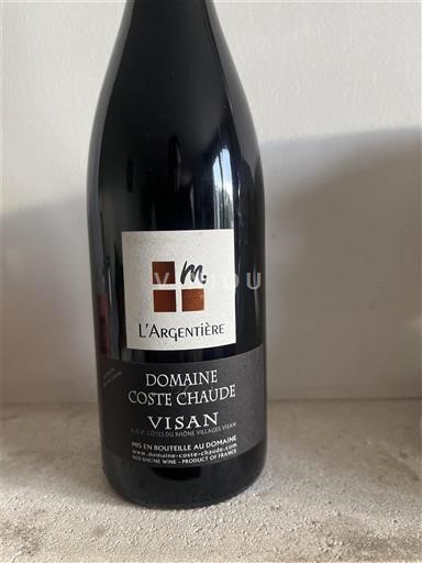 Rona dolina Ni doloceno Domaine Coste Chaude L'Argentière 2015