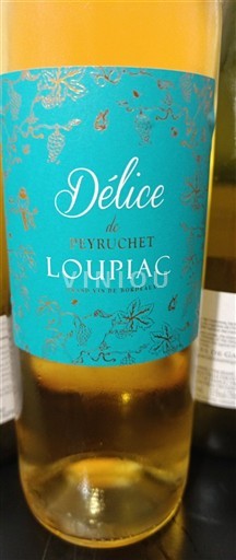Bordeaux Loupiac Peyruchet Délice 2023