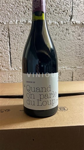 Languedoc Château Garoloup Quand on parle du Loup Nemilésimat