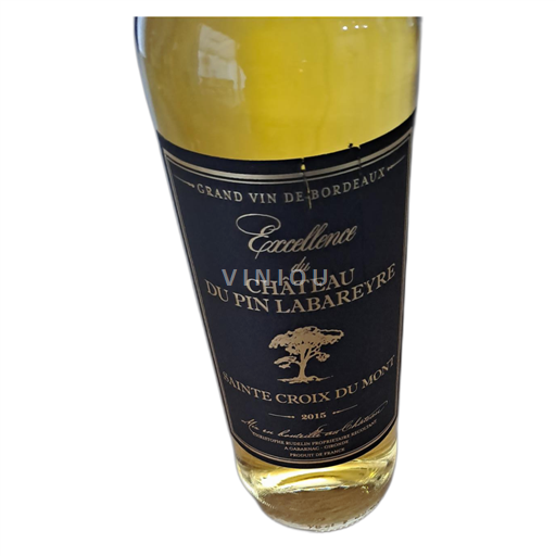 Bordeaux Sainte-Croix-Du-Mont Château du Pin Labareyre Excellence 2015