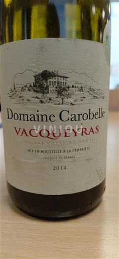 Valea Ronului Vacqueyras Domaine Carobelle 2014