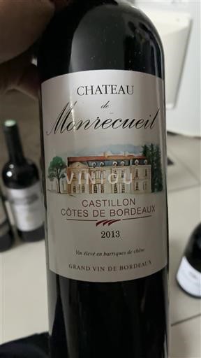 Bordeaux Castillon-côtes-de-bordeaux Château Monrecueil 2013