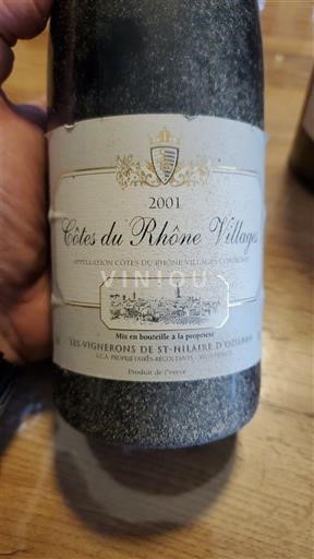 Valea Ronului Côtes-du-rhône-villages Les Vignerons de St-Hilaire d'Ozilhan 2001