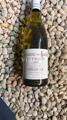 Burgundia Mâcon și mâcon-sate Domaine Roches En Thuzot 2015