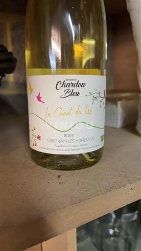 Valea Ronului Grignan-les-Adhémar Domaine Chardon Bleu Le Chant du Ley 2024