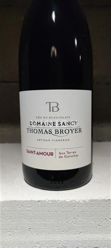 Vinuri Rouge sec Aux Terres de Guinchay Domaine Sancy Thomas Broyer 2024 Franța Beaujolais Saint-Amour AOC