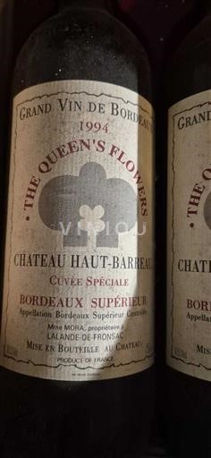 Bordeaux Bordeaux superior Château Haut-Barreau The Queen's Flowers Spéciale 1994