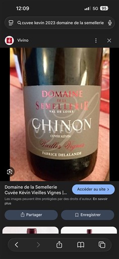 Valea Loarei Chinon Domaine La Semellerie Kévin Vieilles Vignes 2023