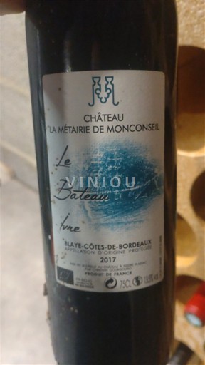 Bordoja Blaye-côtes-de-bordeaux Château La Métairie de Monconseil Le Bateau 2017