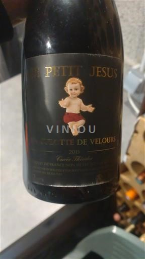 Languedoc Coteaux du Languedoc Le Petit Jésus Réservée 2015
