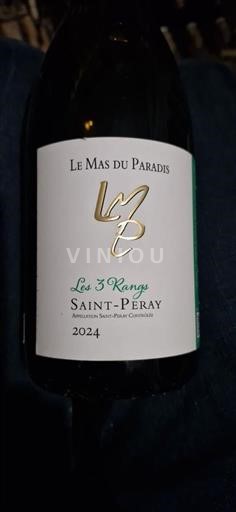 Lugina e Ronës Saint-Péray Le Mas du Paradis Les 3 Rangs 2024