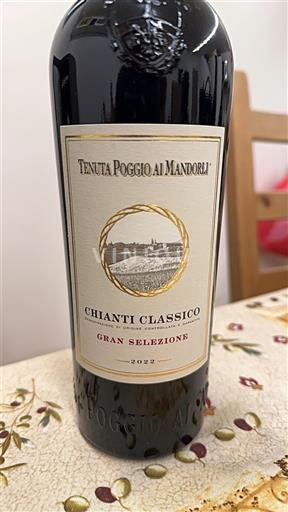 Toscana Chianti Classico Tenuta Poggio ai Mandorli Gran Selezione 2022