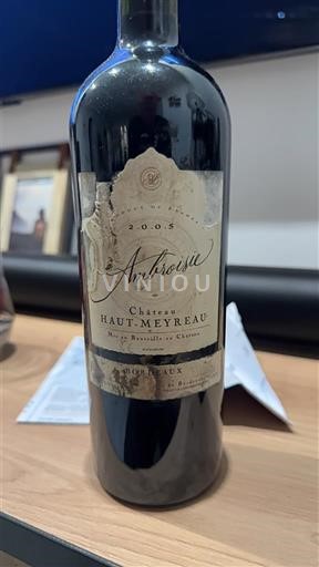 Vinuri Rouge sec Ambroisie Château Haut-Meyreau 2005 Franța Bordeaux AOC