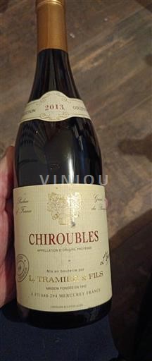 Beaujolais Chiroubles L. Tramier & Fils 2013