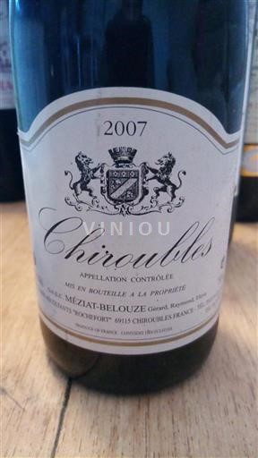 Beaujolais Chiroubles Méziat-Belouze 2007