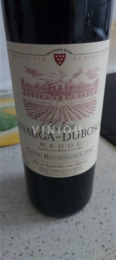 Bordo Медок Château Mayauga-Dubosc Renaissance 2007