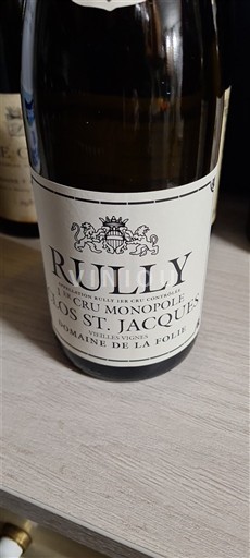 Bourgogne Rully Premier Cru Domaine La Folie Clos St. Jacques 1er Cru Monopole Vieilles Vignes Non Millésimé