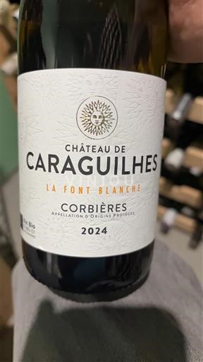 Languedok Corbières Château Caraguilhes La Font Blanche 2024