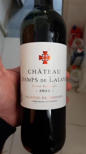 Bordeaux Lalande-de-Pomerol Château Les Champs de Lalande Tradition 2022