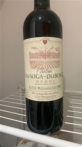 Bordeaux Médoc Château Layauga-Duboscq Renaissance 2008