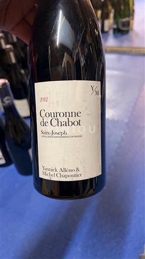 Рона долина Сент-Жозеф Yannick Alléno & Michel Chapoutier Couronne de Chabot 2012