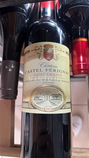 Bordeaux Saint-Émilion Château Castel Férignac 2003