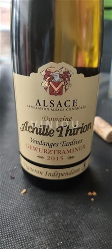 Алзас Аласас Vendanges Tardives Domaine Achille Thirion Vendanges Tardives Gewurztraminer 2015