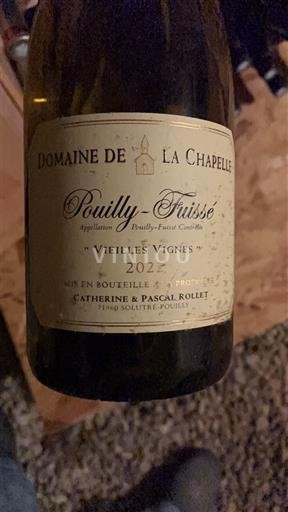 Burgund Pouilly-fuissé Domaine La Chapelle Vieilles Vignes 2022